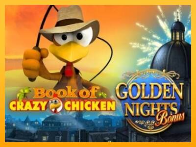 Book of Crazy Chicken Golden Nights mesin permainan untuk uang