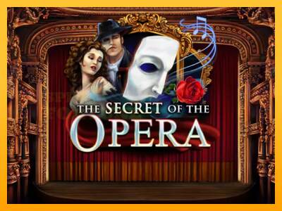 The Secret of the Opera mesin permainan untuk uang