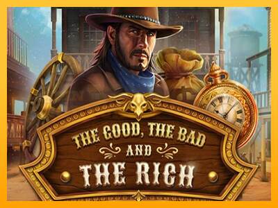 The Good The Bad and The Rich mesin permainan untuk uang