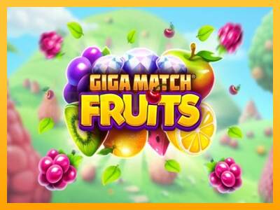 Giga Match Fruits mesin permainan untuk uang