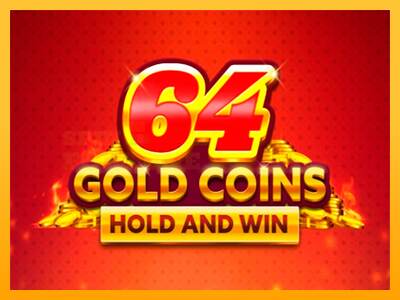 64 Gold Coins Hold and Win mesin permainan untuk uang