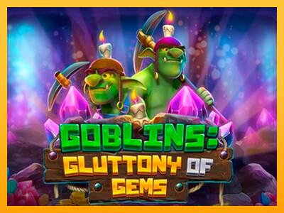 Goblins Gluttony of Gems mesin permainan untuk uang