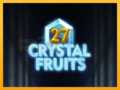 27 Crystal Fruits mesin permainan untuk uang