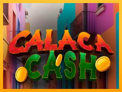 Calaca Cash mesin permainan untuk uang