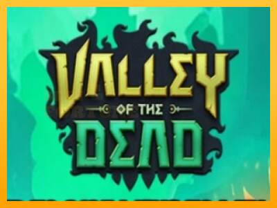 Valley of the Dead mesin permainan untuk uang