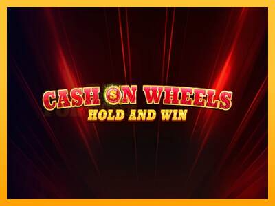 Cash on Wheels Hold and Win mesin permainan untuk uang