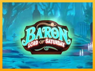 Baron Lord of Saturday mesin permainan untuk uang