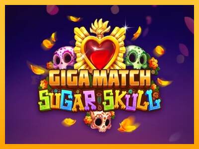 Giga Match Sugar Skull mesin permainan untuk uang