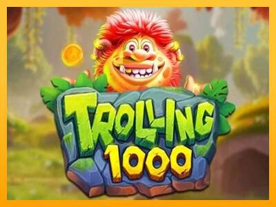 Trolling 1000 mesin permainan untuk uang