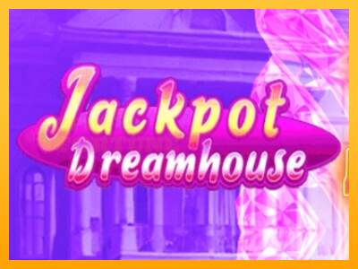 Jackpot Dreamhouse mesin permainan untuk uang