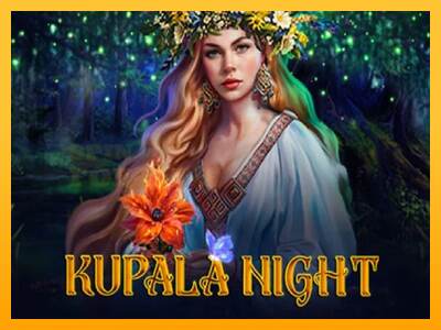 Kupala Night mesin permainan untuk uang