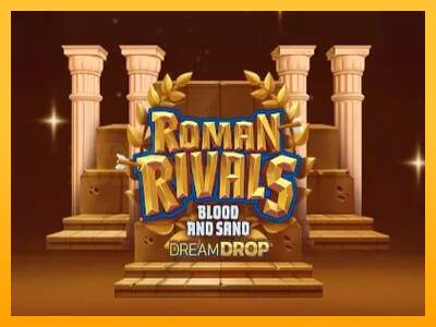 Roman Rivals Blood and Sand Dream Drop mesin permainan untuk uang