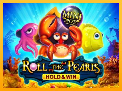 Roll The Pearls Hold & Win mesin permainan untuk uang