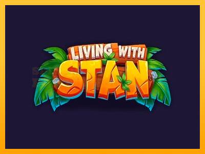 Living with Stan mesin permainan untuk uang