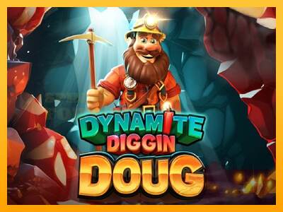 Dynamite Diggin Doug mesin permainan untuk uang