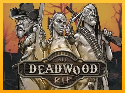 Deadwood R.I.P mesin permainan untuk uang